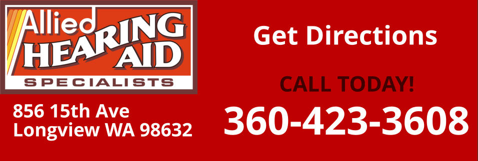 856 15th Ave Longview WA 98632     CALL TODAY! 360-423-3608  Get Directions