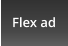 Flex ad